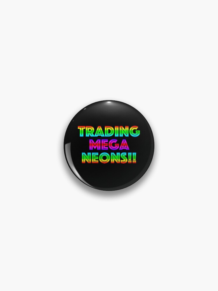 Roblox Trading Mega Neons Adopt Me Pin By T Shirt Designs Redbubble - roblox trade mega neons adopt me postcard by t shirt designs redbubble