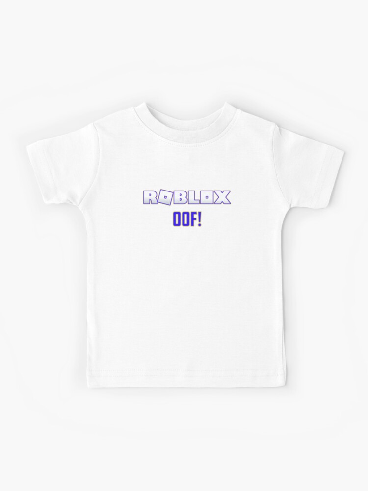 Roblox Oof Gaming Products Kids T Shirt By T Shirt Designs Redbubble - robloxgamertee