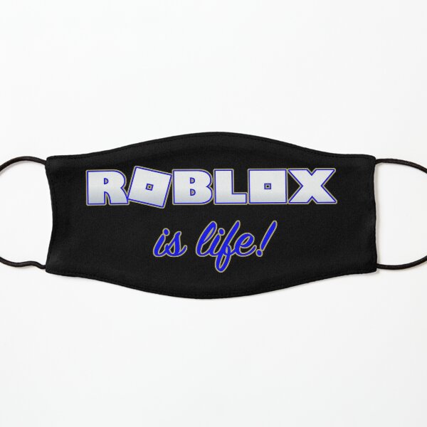 Roblox Is Life Gaming Mask By T Shirt Designs Redbubble - straps for hoodie roblox