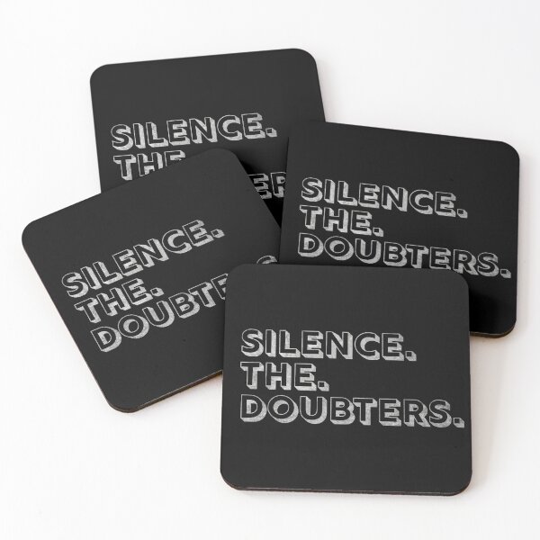 Item preview, Silence The Doubters designed and sold by W&P Drae.