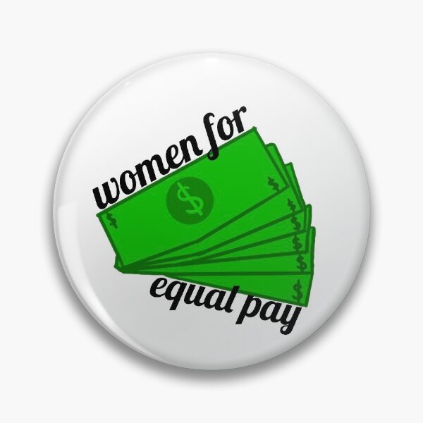 Item preview, Women for Equal Pay designed and sold by Made by Taylor J.