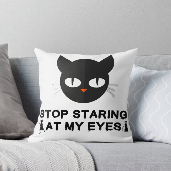 Item preview, STOP STARING AT MY EYES designed and sold by TheAwesomeMiro.