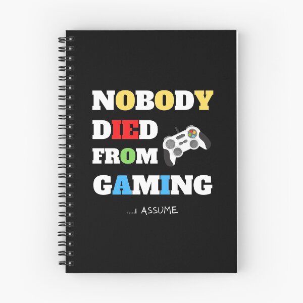 Item preview, NOBODY DIED FROM GAMING, gamer, geek, text, futuristic, game pad designed and sold by NiceSign.