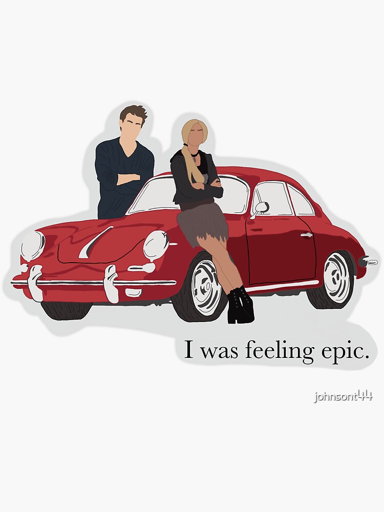 "I Was Feeling Epic" Sticker for Sale by johnsont44 Redbubble