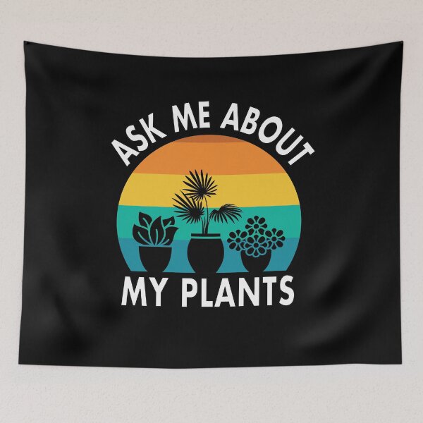 Item preview, Ask me about my plants, Ask me about, ask me about my plants designed and sold by Rizwandogar.