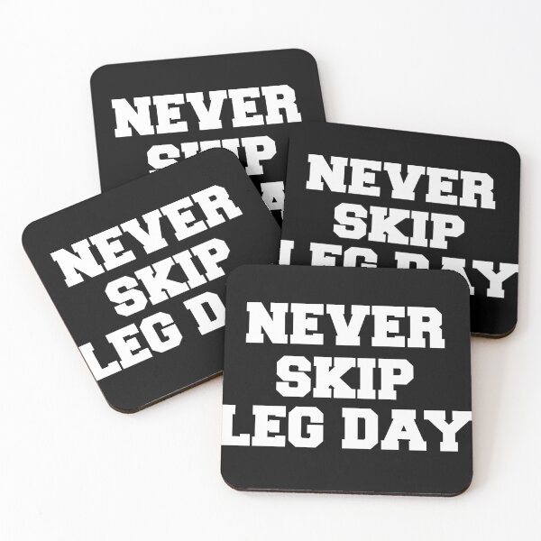Item preview, Never skip leg day designed and sold by Statim.