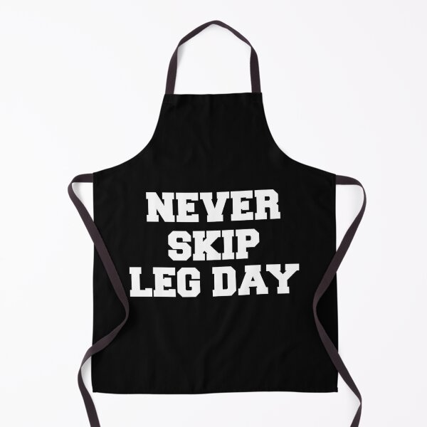 Item preview, Never skip leg day designed and sold by Statim.