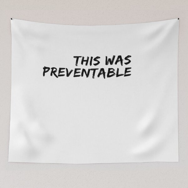 Item preview, This Was Preventable designed and sold by MillanMarketing.