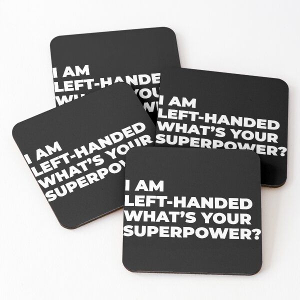 Item preview, I am left-handed, what's your superpower? designed and sold by Statim.