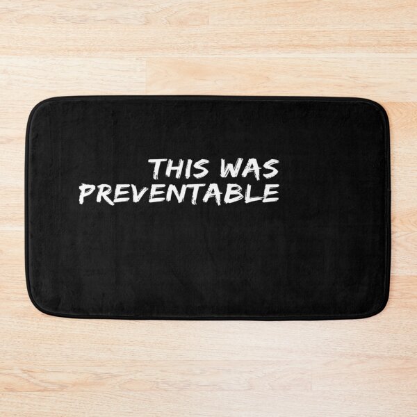 Item preview, This Was Preventable designed and sold by MillanMarketing.
