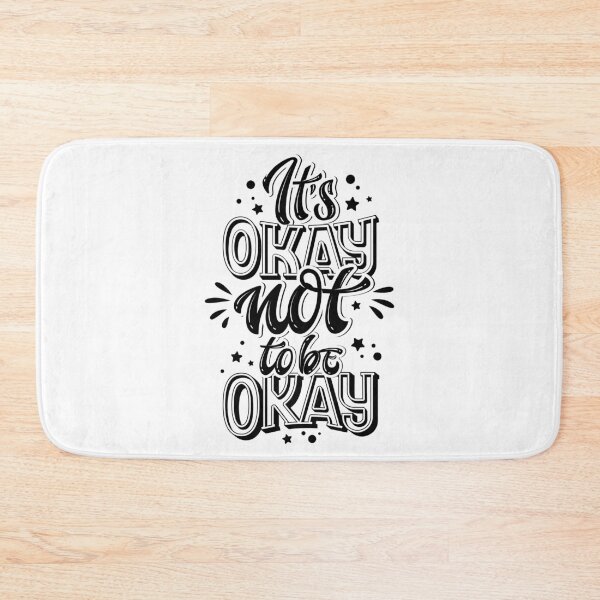 Item preview, It's okay not to be okay designed and sold by samer11.