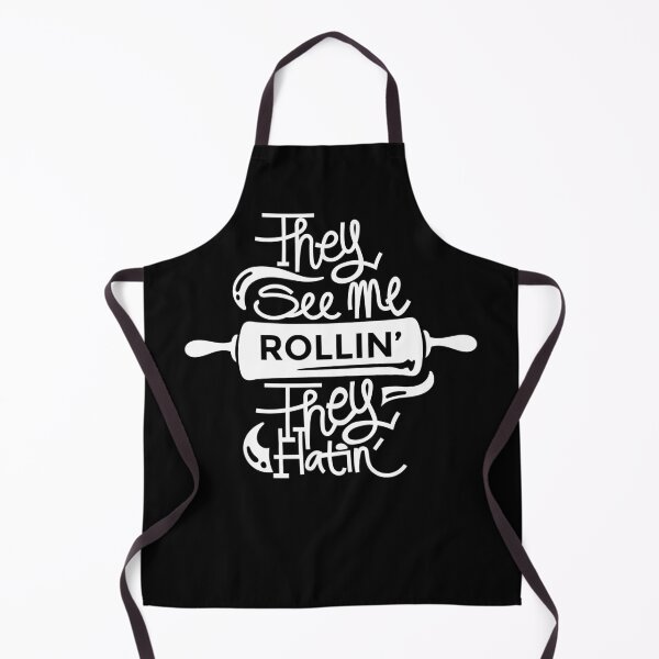 Item preview, They See Me Rollin They Hatin Funny Baking Pun designed and sold by CrystalCrush.