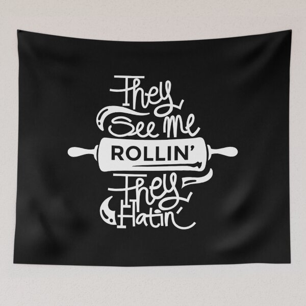 Item preview, They See Me Rollin They Hatin Funny Baking Pun designed and sold by CrystalCrush.