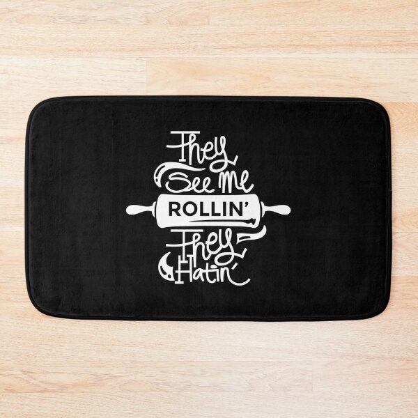 Item preview, They See Me Rollin They Hatin Funny Baking Pun designed and sold by CrystalCrush.