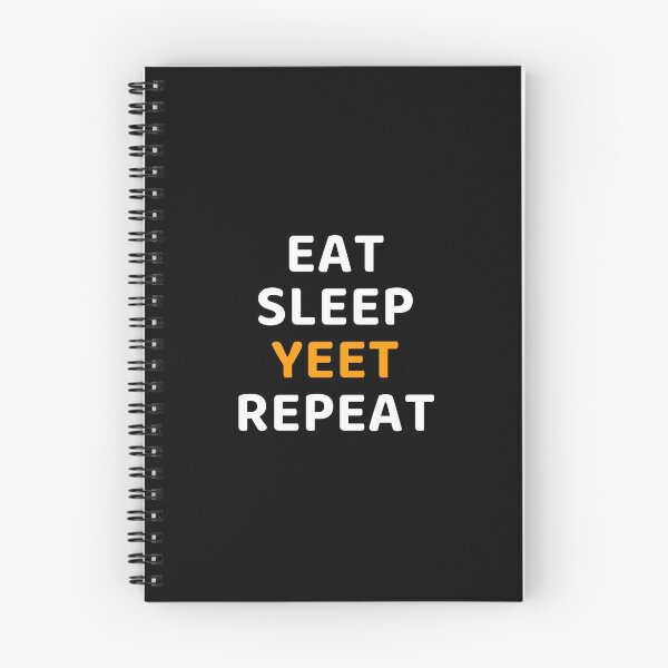 Item preview, Funny Eat Sleep Yeet Repeat designed and sold by Inspirationmotivation.