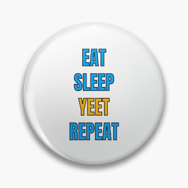 Item preview, Funny Eat Sleep Yeet Repeat (Yellow and Blue) designed and sold by Inspirationmotivation.