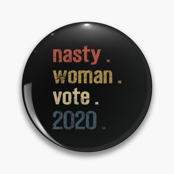 Item preview, NASTY WOMEN VOTE 2020 designed and sold by T-DESIGNEDZ.
