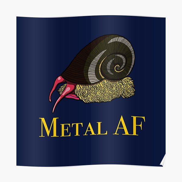 "Metal AF" Poster by Deadbirdkitsch Redbubble