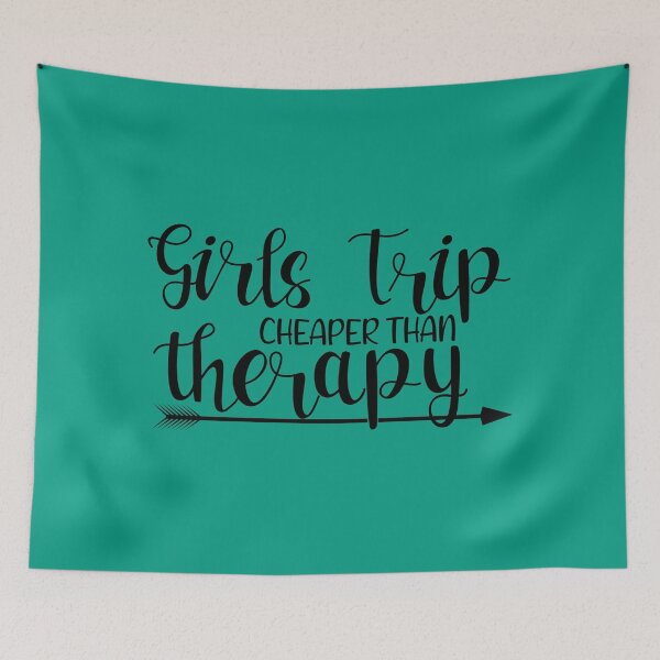 Item preview, Girls Trip Cheaper than Therapy designed and sold by Dream-bubble.