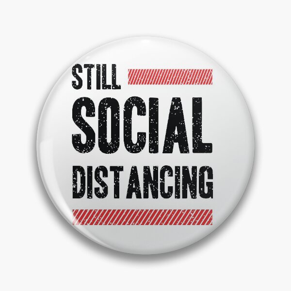 Item preview, Still social distancing designed and sold by urbanstore69.