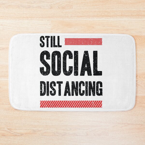 Item preview, Still social distancing designed and sold by urbanstore69.