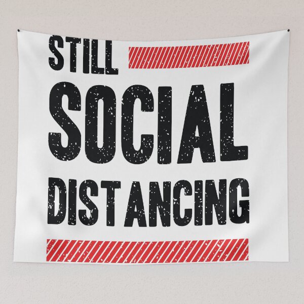 Item preview, Still social distancing designed and sold by urbanstore69.