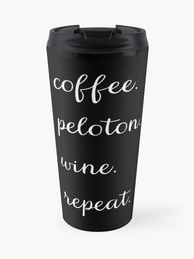 Coffee Peloton Wine Repeat tumbler Drink & Barware Drinkware
