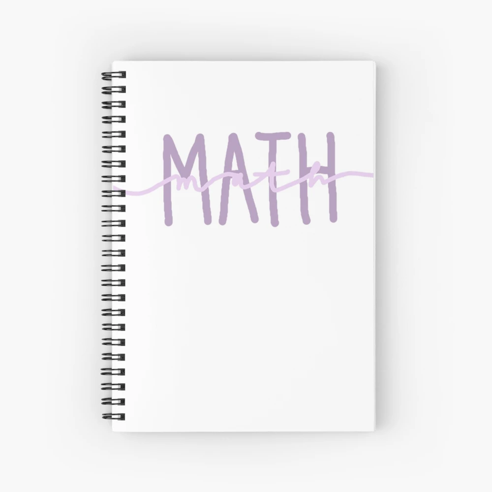 Math Is Math Spiral Notebook for Sale by Llamahandz