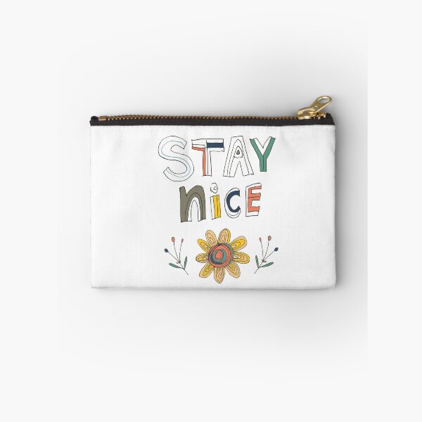 Item preview, Stay nice designed and sold by Ssandraiivonne.