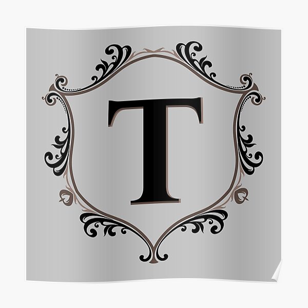 Fancy T Letters Posters Redbubble