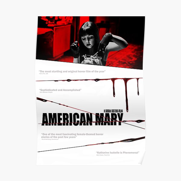 American Mary Audition Style Poster Poster by Kaari