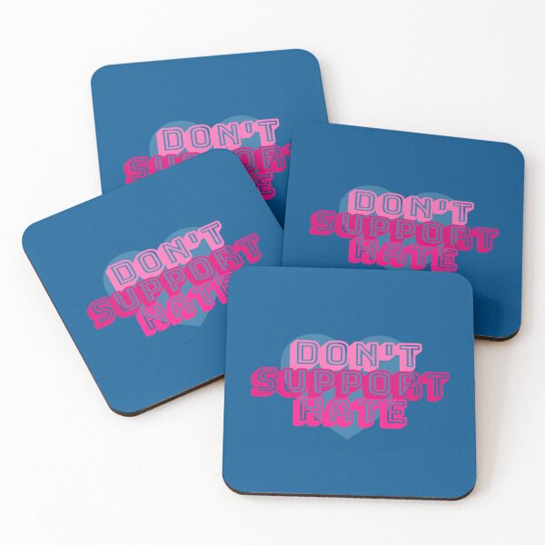 Item preview, Don't Support Hate designed and sold by bunhuggerdesign.