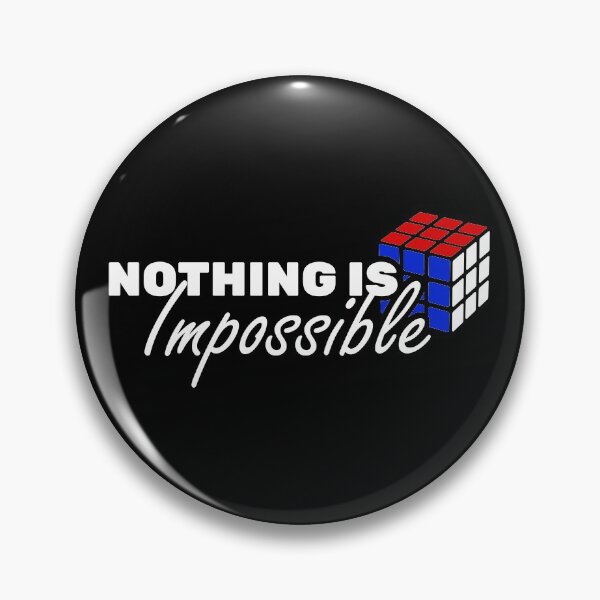 Item preview, Solved Cube Nothing Impossible designed and sold by OzoneStyle.