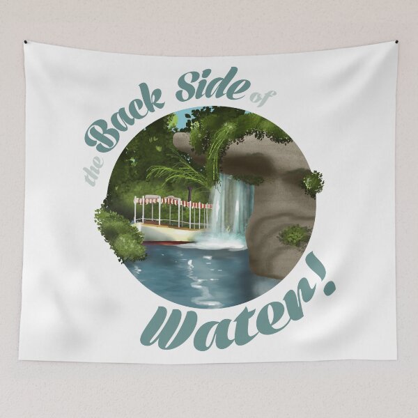 Item preview, the BACK SIDE OF WATER! designed and sold by okjenna.