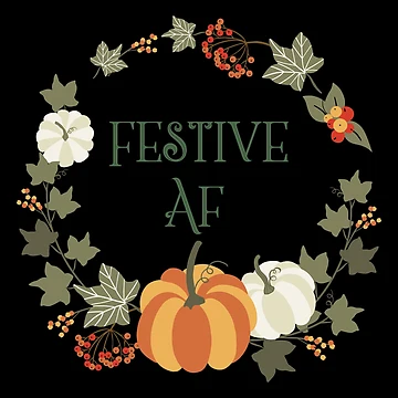 Artwork thumbnail, Festive AF Fall Design by RozWatts