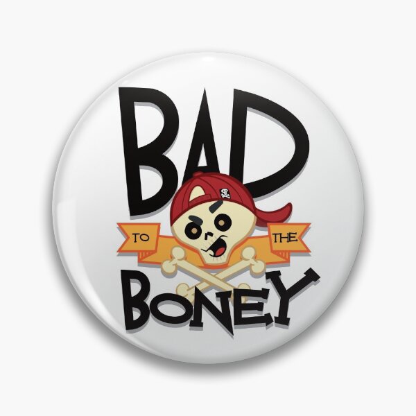 Item preview, Bad to the Boney! designed and sold by Scribblescribe.