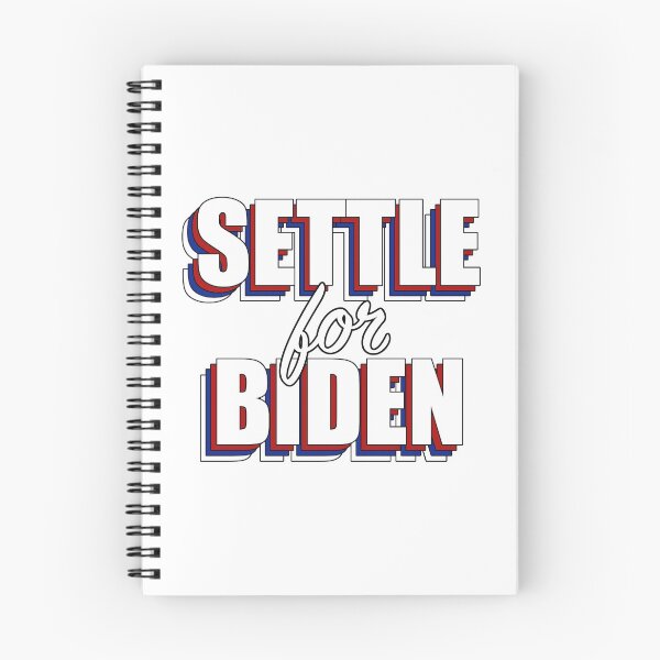Item preview, Settle for Biden designed and sold by alyssal55.