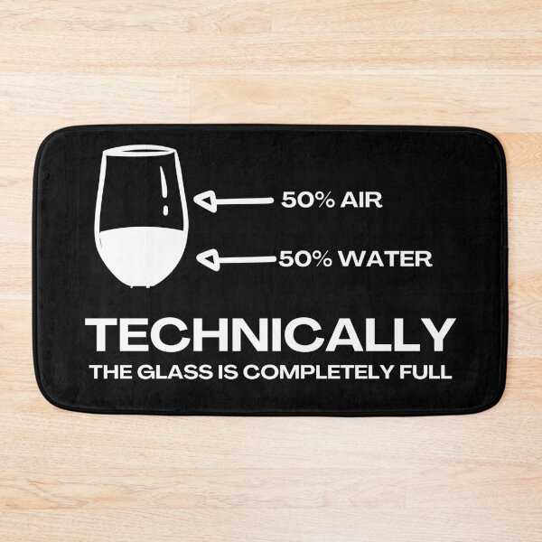 Item preview, Feelin Good Tees Technically The Glass is Completely Science Sarcasm Cool Humor designed and sold by CINE-STORE.