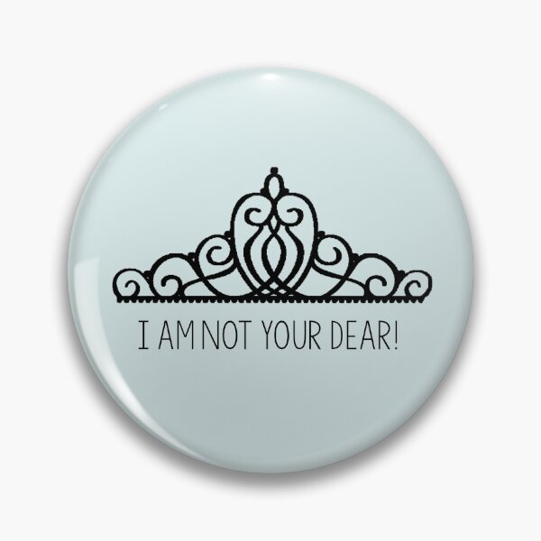 Item preview, I am NOT your dear! | The Selection designed and sold by alenaprior.