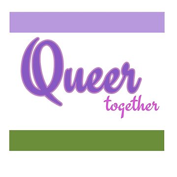 Artwork thumbnail, Queer Together by somebasic