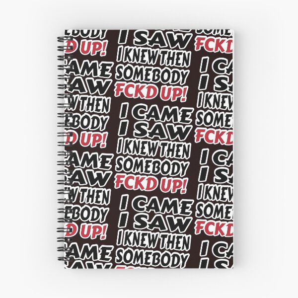 Item preview, I came I saw I knew then somebody fckd up designed and sold by Masayakana.