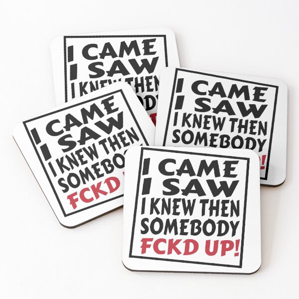 Item preview, I came I saw I knew then somebody fckd up designed and sold by Masayakana.