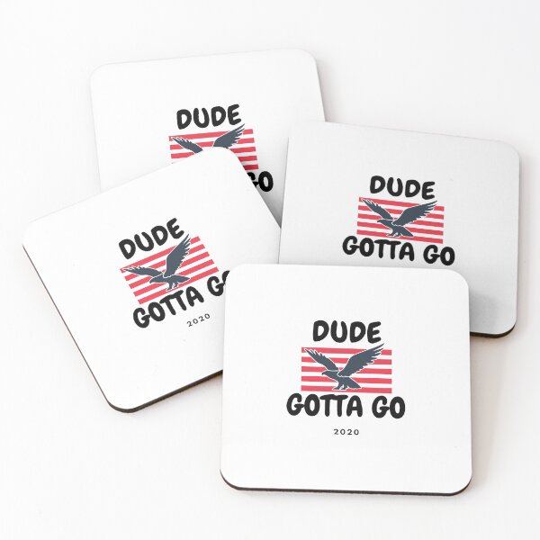 Item preview, Dude gotta go designed and sold by lMonsterPlanetl.
