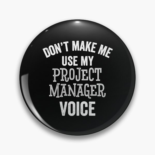 Item preview, Project Manager Funny Gift PM Promotion designed and sold by carlhunt99.