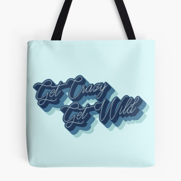Item preview, Get crazy, get wild text in royal blue designed and sold by enriquepma.