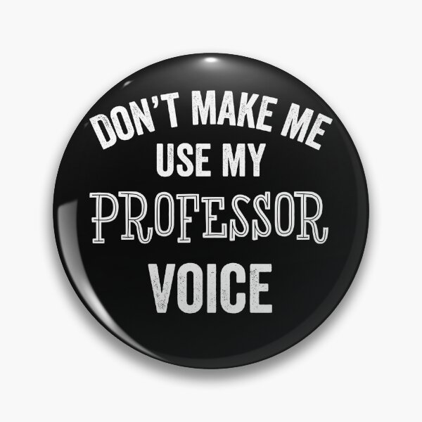 Item preview, Professor Funny Gift Tenure Promotion New College University designed and sold by carlhunt99.