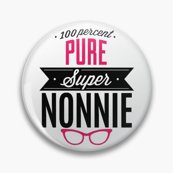 Item preview, 100 Percent Pure Super Nonnie designed and sold by Hameegaa.