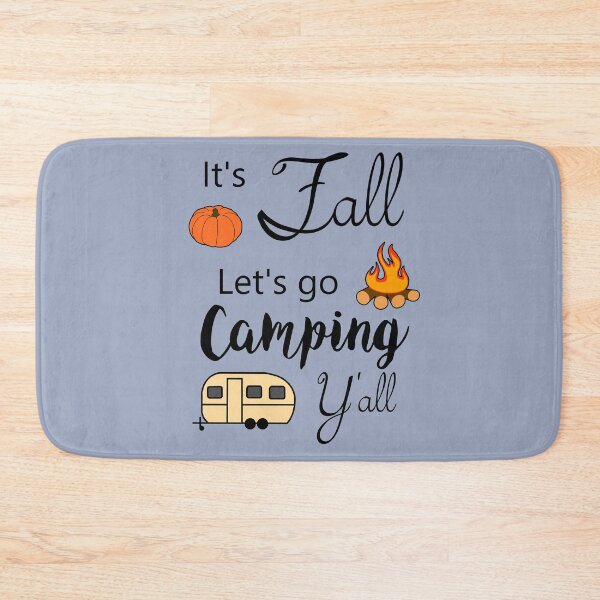 Item preview, It's Fall Let's go Camping Y'all designed and sold by Penny-Fresh.
