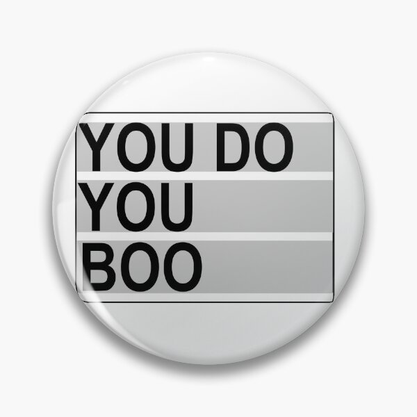 Item preview, You Do You Boo designed and sold by EttieTheYettie.