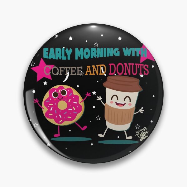 Item preview, Cafe y Donas para el desayuno designed and sold by fanslovers.
